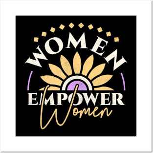 Women Empower Women Womens Day Posters and Art